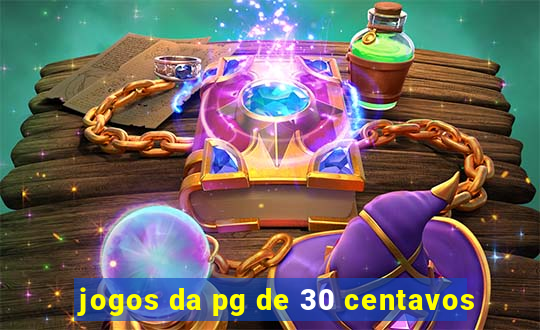 jogos da pg de 30 centavos